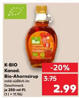 Kaufland K-bio kanad. bio-ahornsirup Angebot