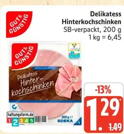 Marktkauf Gut & günstig delikatess hinterkochschinken Angebot