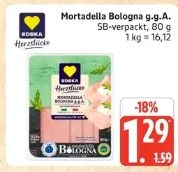 Marktkauf Edeka mortadella bologna g.g.a Angebot