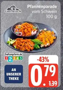 Edeka Gutfleisch pfannenparade vom schwein Angebot
