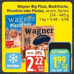 Edeka Wagner Big Pizza Backfrische, Piccolinis oder Pizzies Angebot