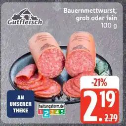 Edeka Bauernmettwurst grob oder fein Angebot