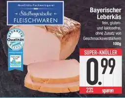 Edeka Bayerischer Leberkäs Angebot