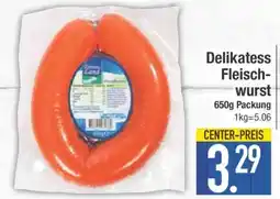Edeka Delikatess Fleischwurst Angebot