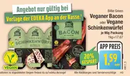 Edeka Billie Green Veganer Bacon oder Vegane Schinkenwürfel Angebot