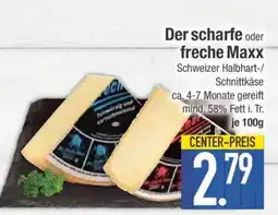 Edeka Der scharfe oder freche Maxx Angebot
