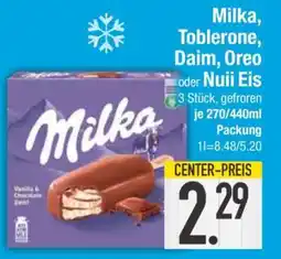 Edeka Milka, Toblerone, Daim, Oreo oder Nuii Eis Angebot