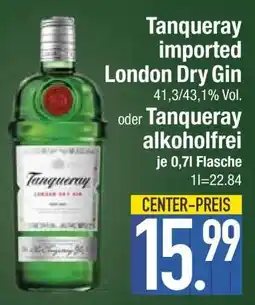 Edeka Tanqueray imported London Dry Gin oder Tanqueray alkoholfrei Angebot