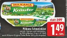 Edeka Milkana Schmelzkäse Angebot