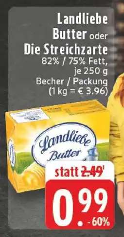 Edeka LANDLIEBE Butter oder Die Streichzarte Angebot