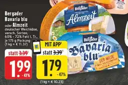 Edeka BERGADER Bavaria Blu oder Almzeit Angebot