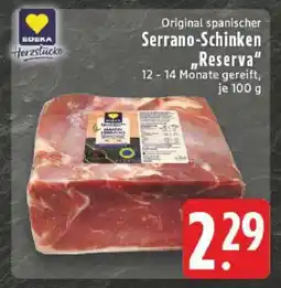 Edeka Original spanischer Serrano-Schinken 'Reserva' Angebot
