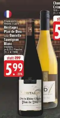Edeka Héritages Plan de Dieu oder Danielle Sauvignon Blanc Angebot