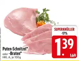 Edeka Puten-Schnitzel oder -Braten Angebot
