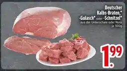 Edeka Deutscher Kalbs-Braten, -Gulasch oder -Schnitzel Angebot