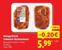 Lidl Metzgerfrisch Schweine­ nackensteaks Angebot