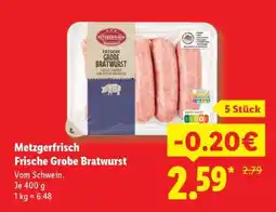 Lidl Metzgerfrisch Frische grobe Bratwurst Angebot