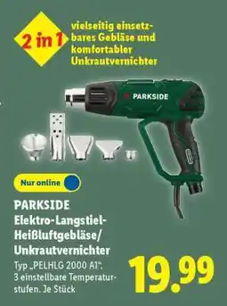 Lidl PARKSIDE Elektro-Langstiel-Heißluftgebläse/Unkrautvernichter Angebot