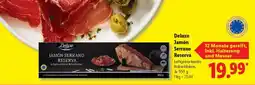 Lidl Deluxe Jamón Serrano Reserva Angebot