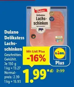 Lidl Dulano Delikatess Lachsschinken Angebot