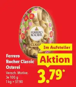Lidl Ferrero Rocher Classic Osterei Angebot