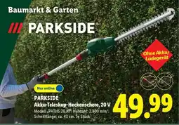 Lidl PARKSIDE Akku-Teleskop-Heckenschere, 20 V Angebot