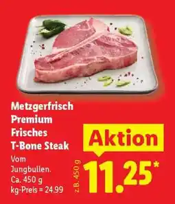 Lidl Metzgerfrisch Premium Frisches T-Bone-Steak Angebot