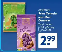 Aldi Süd MOSER ROTH Feine Ostereier oder Mini-Ostereier Angebot