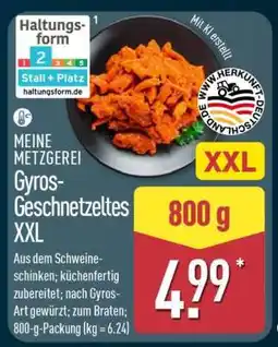 Aldi Nord MEINE METZGEREI Gyros-Geschnetzeltes XXL Angebot
