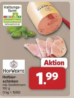 Famila Nord West HOFWERTE Hofbierschinken Angebot