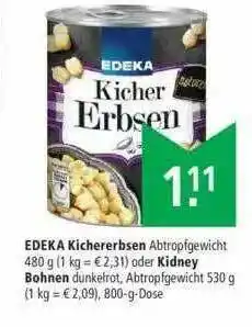 Marktkauf Edeka Kichererbsen Oder Kidney Bohnen Angebot