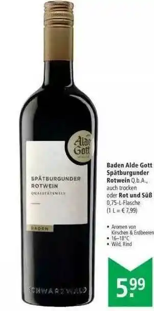 Marktkauf Baden Alde Gott Spätburgunder Rotwein Oder Rot Un Süß Angebot