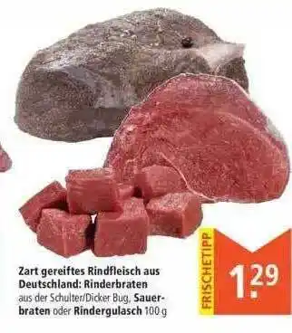 Marktkauf Rinderbraten, Sauerbraten Oder Rindergulasch Angebot