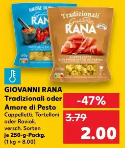 Kaufland GIOVANNI RANA Tradizionali oder Amore di Pesto Angebot