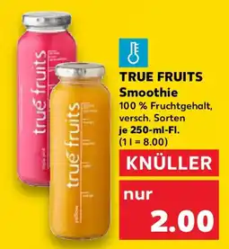 Kaufland TRUE FRUITS Smoothie Angebot