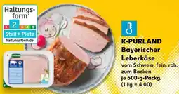 Kaufland K-PURLAND Bayerischer Leberkäse Angebot
