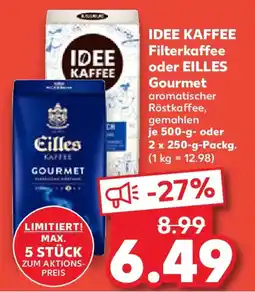Kaufland IDEE KAFFEE Filterkaffee oder EILLES Gourmet Angebot