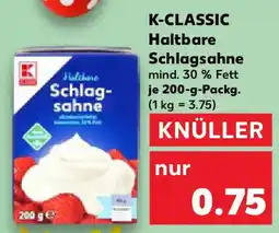 Kaufland K-CLASSIC Haltbare Schlagsahne Angebot
