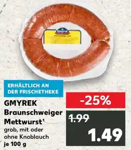 Kaufland GMYREK Braunschweiger Mettwurst Angebot