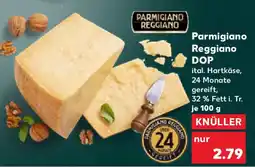Kaufland Parmigiano Reggiano DOP Angebot