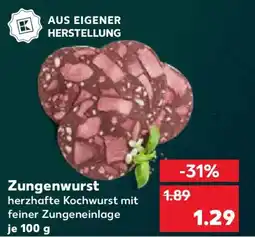 Kaufland Zungenwurst Angebot