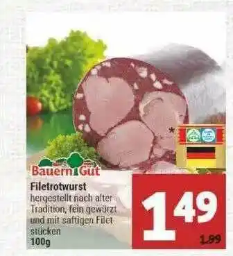 Marktkauf Bauerngut Filetrotwurst Angebot