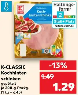 Kaufland K-CLASSIC Kochhinterschinken Angebot