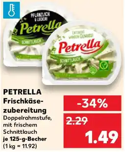 Kaufland PETRELLA Frischkäse zubereitung Angebot