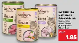 Kaufland K-CARINURA NATURALS Feine Mahlzeit Angebot