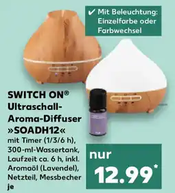 Kaufland SWITCH ON Ultraschall- Aroma-Diffuser SOADH12 Angebot