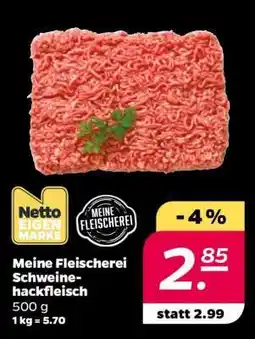 NETTO Meine Fleischerei Schweinehackfleisch Angebot