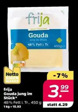 NETTO frija Gouda jung im Stück Angebot