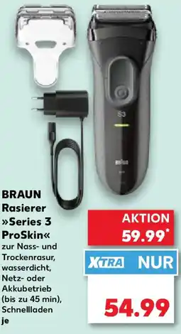Kaufland BRAUN Rasierer Series 3 ProSkin Angebot