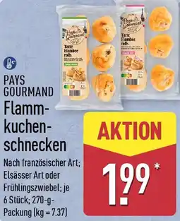 Aldi Nord PAYS GOURMAND Flammkuchenschnecken Angebot